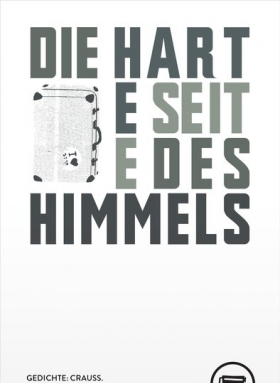 Die harte Seite des Himmels