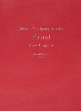 Faust. Eine Tragödie / Konstituierter Text