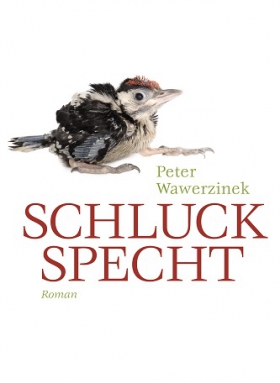 Schluckspecht, Peter Wawerzinek, Galiani