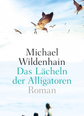 Das Lächeln der Alligatoren, Widlenhain