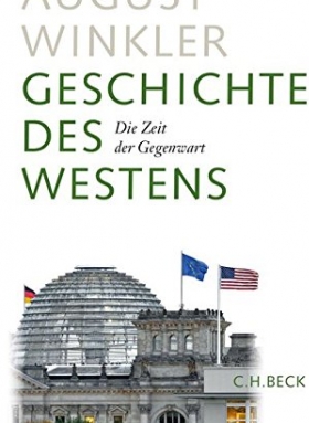 Heinrich August Winkler, Die Zeit der Gegenwart