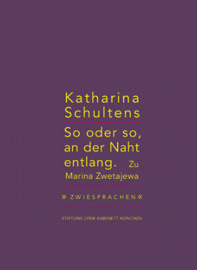 So oder so, an der Naht entlang. Zu Marina Zwetajewa