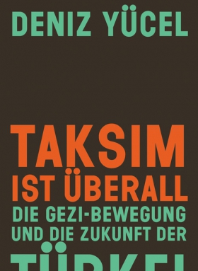 Taksim ist überall, Deniz Yücel, Nautilus