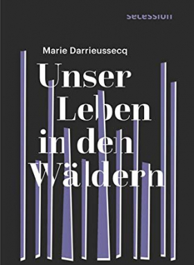Unser Leben in den Wäldern, Secession 2019