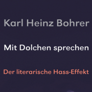 Mit Dolchen sprechen - Der literarische Hass-Effekt