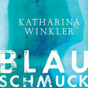 Katharina Winkler, Blauschmuck