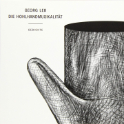 die Hohlhandmusikalität, Georg Leß, kookbooks 2019