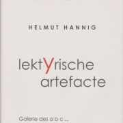 Helmut Hannig, lektyrische artefacte