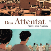 Das Attentat, Glen Chapron, Loic Dauvillier, Yasmina Khadra, Carlsen