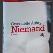 Niemand, Gwenaille Aubry, Droschl