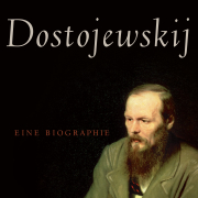 Dostojewskij / Eine Biographie