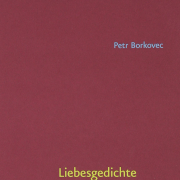 Liebesgedichte, Borkovec