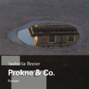 Prokne & Co., Isabella Breier, kitab