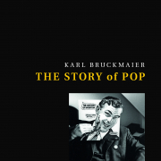 The Story of Pop, Karl Bruckmaier, Murmann