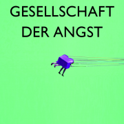 Gesellschaft der Angst, Bude