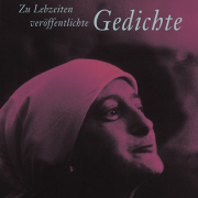 Zu Lebzeiten veröffentlichte Gedichte, Christine Lavant, Wallstein