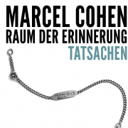 Marcel Cohen, Raum der Erinnerun, Edition Tiamat