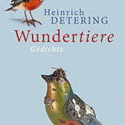 Heinrich Detering, Wundertiere