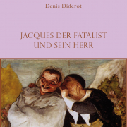 Jacques der Fatalist und sein Herr, Denis Diderot, Matthes und Seitz
