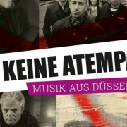 Keine Atempause. Musik aus Düsseldorf
