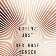 Der böse Mensch
