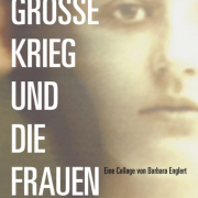 Der Große Krieg und die Frauen