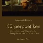 Torsten Hoffmann: Körperpoetiken