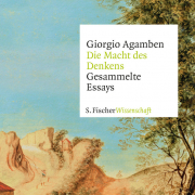 Die Macht des Denkens, Giorgio Agamben