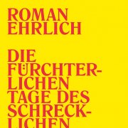 Die fürchterlichen Tage des schrecklichen Grauens