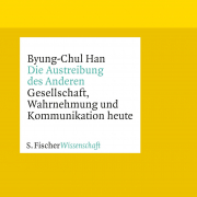 Han, Die Austreibung des Anderen