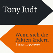 Wenn sich die Fakten ändern  / Essays 1995-2010