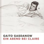 Gaito Gasdanow, Ein Abend mit Claire, Hanser