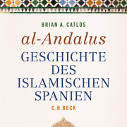 al-Andalus  / Geschichte des islamischen Spanien 