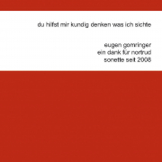 du hilfst mir kundig denken was ich sichte 