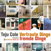 Vertraute Dinge, fremde Dinge