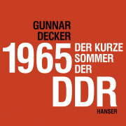 1965  Der kurze Sommer der DDR