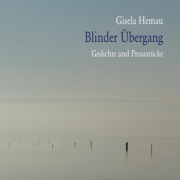 Blinder Übergang, Gisela Hemau, Königshausen & Neumann
