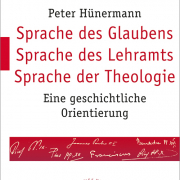 Sprache des Glaubens – Sprache des Lehramts – Sprache der Theologie