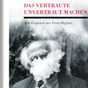 DAS VERTRAUTE UNVERTRAUT MACHEN