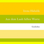 aus dem Laub fallen Worte