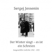 Sergej Jessenin, Der Winter singt, Leipziger Literaturverlag