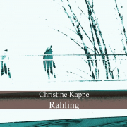 Christine Kappe, Rahling
