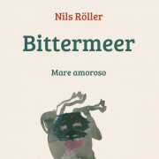 Bittermeer / Mare amoroso
