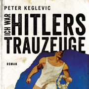 Ich war Hitlers Trauzeuge