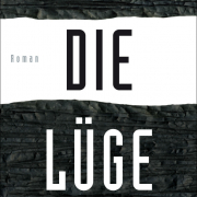 Die Lüge, Uwe Kolbe, S. Fischer