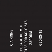 l’usage du mot / notes for soloists / zaroum