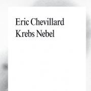 Krebs Nebel, Éric Chevillard, diaphanes