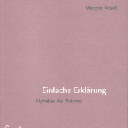 Margret Kreidl, einfache erklärung, Edition Korrespondenzen