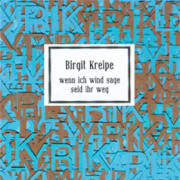 Wenn ich Wind sage, seid ihr weg, Birgit Kreipe, Verlag im Proberaum