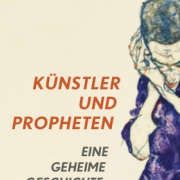 Künstler und Propheten